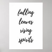 Falling leaves rising spirits  poster (Voorkant)