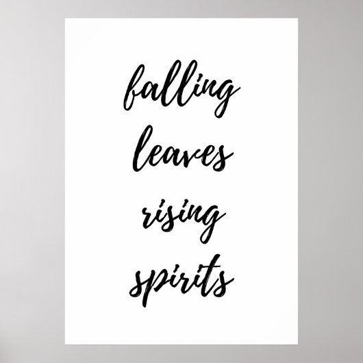Falling leaves rising spirits poster (Voorkant)