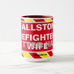 FALLSTON FIREFIGHTER'S BETERE HALF WIFE MOK