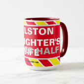 FALLSTON FIREFIGHTER'S BETERE HALF WIFE MOK (Voorkant rechts)