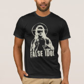 False Idol (donkere Shirten) T-shirt (Voorkant)