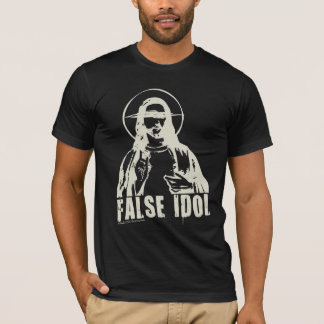 False Idol (donkere Shirten) T-shirt
