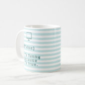 !false = true. Het is grappig omdat het waar is. Koffiemok (Voorkant links)