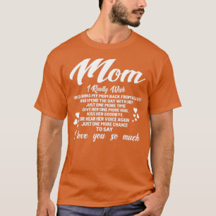 FAMILIE 365 mama Ik hou van je geheugen van mijn m T-shirt
