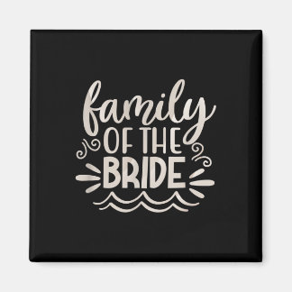 Familie Bride Squad T - shirts Weddenschap Gift Vr Magneet