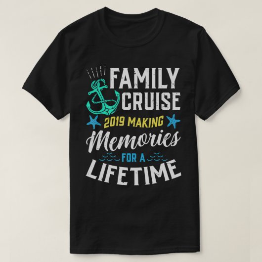Familie Cruise 2019 herinneringen maken voor een l T-shirt (Design voorkant)
