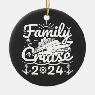 Familie Cruise 2024 Cool Grappige Familiereis Crui Keramisch Ornament