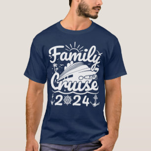 Familie Cruise 2024 Cool Grappige Familiereis Crui T-shirt