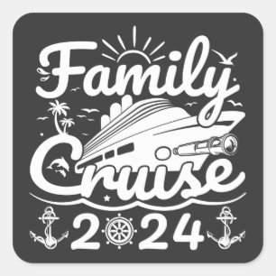 Familie Cruise 2024 Cool Grappige Familiereis Crui Vierkante Sticker