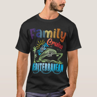 Familie Cruise 2024 Mediterraans Cruisefamilie T-shirt