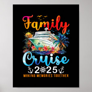 Familie Cruise 2025 Vakantie Trip Familie Matching Poster