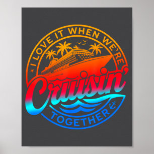 Familie Cruise 2026 Ik hou ervan als we cruisen T Poster