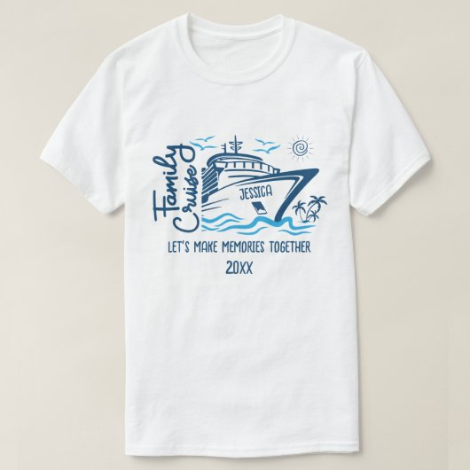 Familie Cruise Laten we herinneringen & aangepaste T-shirt (Design voorkant)