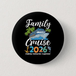 Familie Cruise Squad 2026 Groep Matching Zomer Ronde Button 5,7 Cm