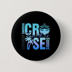 Familie Cruise Squad 2026 Herinneringen Samen Ronde Button 5,7 Cm