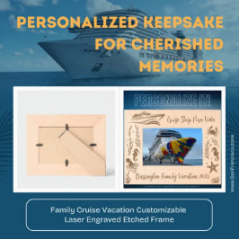 Familie Cruise Vakantie  Laser gegraveerd