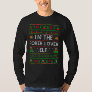 Familie die lomp aanpast ik ben de poker Elf Kerst T-shirt