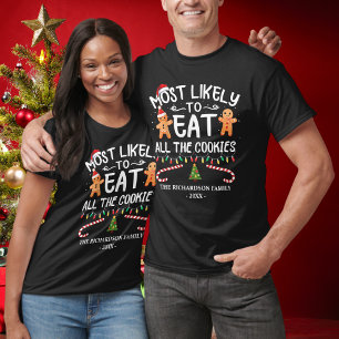 Familie eet hoogstwaarschijnlijk alle koekjes grap t-shirt