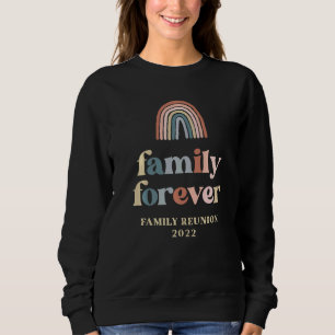 Familie Forever Familie Reunion 2022 Matching Trui