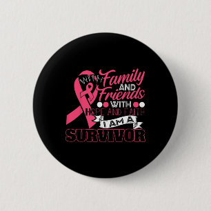 Familie Hoop Vertrouwen Ik ben een overlevende bor Ronde Button 5,7 Cm
