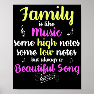 Familie is als muziek sommige hoge noten laag poster