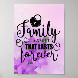 Familie is een geschenk dat eeuwig duurt - Poster