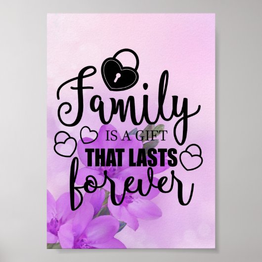 Familie is een geschenk dat eeuwig duurt - Poster (Voorkant)