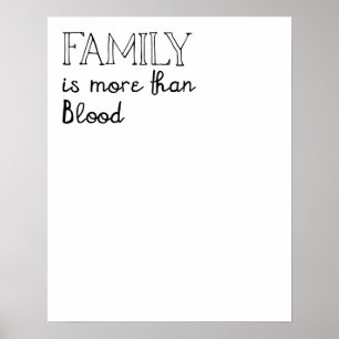 Familie is meer dan bloed Poster