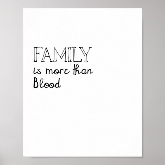 Familie is meer dan bloed Poster (Voorkant)