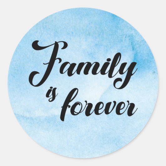 Familie is nooit ronde sticker (Voorkant)