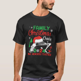 Familie Kerstcruise 2024 Maak Herinneringen T-shirt