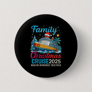 Familie Kerstcruise 2025 Matching Familiecruis Ronde Button 5,7 Cm