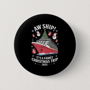 Familie Kerstcruise 2025 Vrolijke Cruisemas Xmas Ronde Button 5,7 Cm
