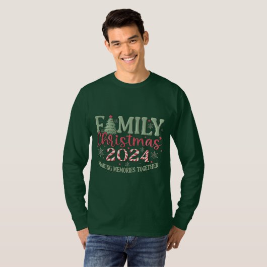 Familie Kerstmis 2024 Herinneringen maken T-shirt (Voorkant volledig)