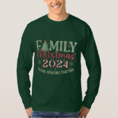 Familie Kerstmis 2024 Herinneringen maken T-shirt (Voorkant)