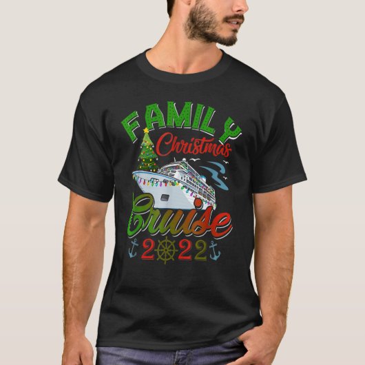 Familie Kerstmis Cruise 2022 Cruising Kerstmis T-shirt (Voorkant)