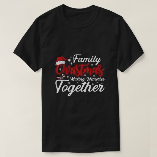 Familie Kerstmis die herinneringen samenbrengt Chr T-shirt (Design voorkant)