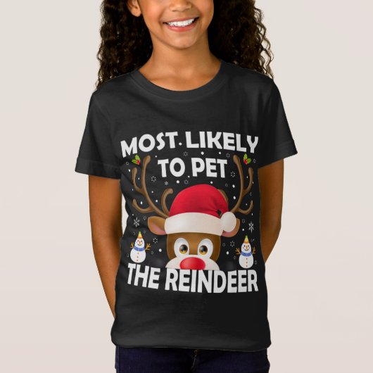Familie Kerstmis meest waarschijnlijk om de rendie T-shirt (Voorkant)