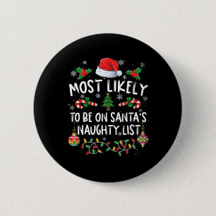 Familie Kerstmis meest waarschijnlijk op Santa's N Ronde Button 5,7 Cm