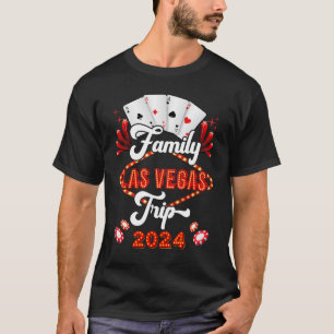 Familie Las Vegas Trip 2024 Familie Squad Vakantie T-shirt
