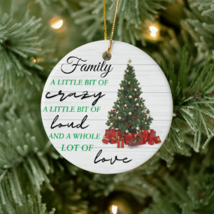 Familie Little Bit of Crazy Loud Love Kerstmis Keramisch Ornament