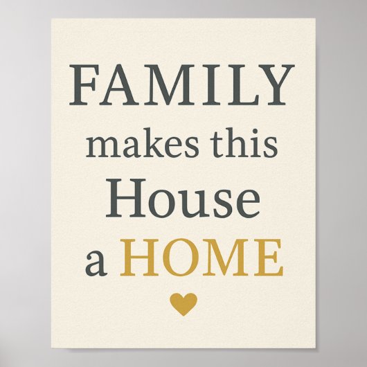 Familie maakt van dit huis een thuis poster (Voorkant)