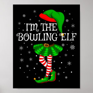 Familie Matching Women Girls Ik ben de Bowling Elf Poster