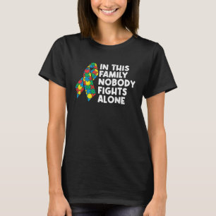 Familie Niemand vecht alleen Autisme Bewustzijn T-shirt