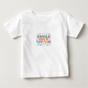 Familie over alles: Baby T-shirt ontwerp