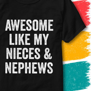 Familie Quote Geweldig Net als mijn nichtjes en ne T-shirt