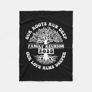 Familie Reünie 2025 Onze wortels zijn diep Onze li Fleece Deken