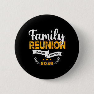 Familie Reünie 2026 Matching Familie reünie Herinn Ronde Button 5,7 Cm