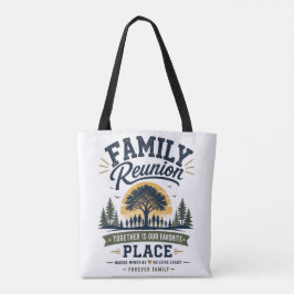 Familie Reünie Samen Is Onze Favoriete Plaats Tote Bag