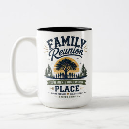Familie Reünie Samen Is Onze Favoriete Plek Tweekleurige Koffiemok